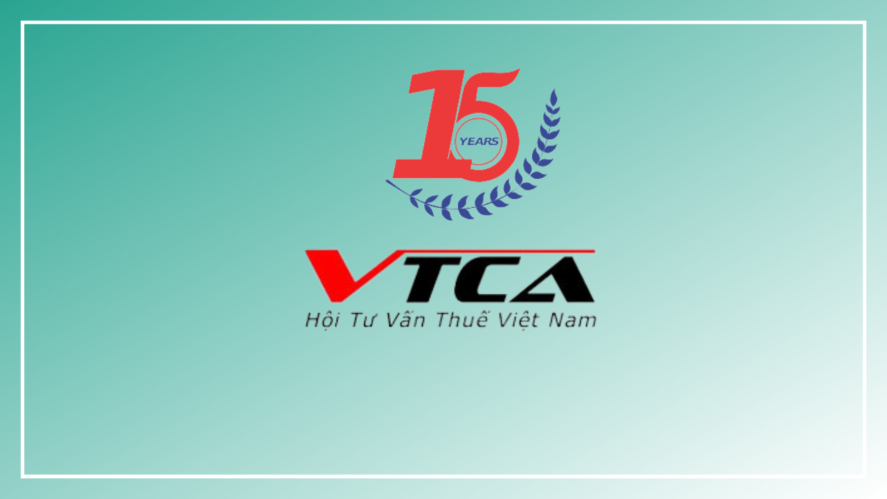 VTCA 15 Năm đồng hành cùng nghành Thuế